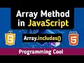 Array Includes method in JavaScript JavaScript Tutorial For Beginners