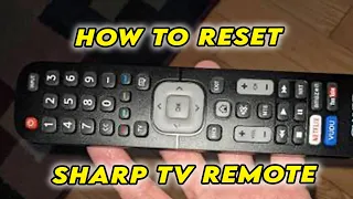 Sharp TV How to Reset Remote Control