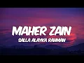 Download Lagu Maher Zain - Salla Alayka Rahman (Lyrics) | ماهر زين - صلى عليك الرحمان MP3