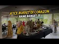 Lagu BELUM BUKA !!! MAKAN SEPUASNYA DI CORAZON UDAH NGANTRI... LUAR BIASA... !!!