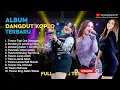 Dangdut Koplo Viral 2025 | Full Album Santai Kerja \u0026 Nongkrong