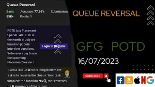 Queue Reversal POTD GFG Problem of the Day C Java Python CodeThurst