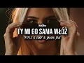Lagu WATAHA - Ty Mi Go Sama Włóż (Tr!Fle \u0026 LOOP \u0026 Black Due REMIX)