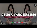 Download Lagu DJ JIWA YANG BERSEDIH | REMIX VIRAL TIKTOK TERBARU 2023 FREE FLM [BOOTLEG]