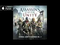 Assassin's Creed Unity OST Vol.2 - Chandeliers and Carnage (Track 02)