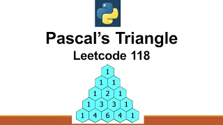 Leetcode 118 Pascal s Triangle Optimal Solution Leetcode Easy Python Best Solution