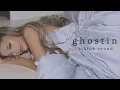 Ariana Grande - ghostin (tiktok sound (instrumental))