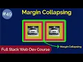 CSS for Advance Margin Collapsing Full Stack Web Development Tutorials