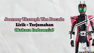 Download Journey Through The Decade|Opening Kamen Rider Decade|Lirik + Terjemahan Bahasa Indonesia MP3