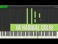 Ya Habibal Qolbi (Instrumental Piano Tutorial)