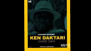 levidona retnumz ken daktari official music audio mp3