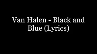 Download Van Halen - Black and Blue (Lyrics HD) MP3