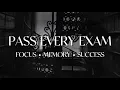 PASS EVERY EXAM REPROGRAM YOUR MIND Focus Memory Academic Success 741Hz 852Hz Subliminal