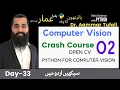 68 - OpenCV with Python Crash Course Computer Vision