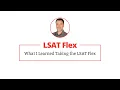 What I Learned Taking the LSAT-Flex