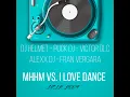 Download Lagu MHHM \u0026 I LOVE DANCE [Helmet - Puck - Victor Dlc - Alexx - Fran Vergara] (17.12.2009)