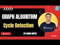 Cycle Detection in a directed or undirected graph