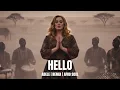 Lagu ADELE - HELLO | Afro Soul Cover (DWM Vibes)