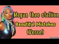 Megan Thee Stallion -  Beautiful mistakes [ Verse - Lyrics ]
