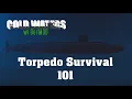 Torpedo Survival 101 Introducing Pre-vasion Cold Waters w DotMOD CCPlays
