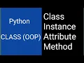 Python Class OOP Object Instance Attribute Method