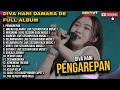 Lagu PENGAREPAN - DIVA HANI FULL ALBUM TERBARU DANGDUT POP 2024 || DEKYUT MUSIC