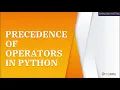 Python 12 - Operators Precedence