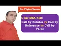 Call by Pointer vs Call by Reference vs Call by Value in C Dr Vipin Classes