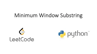Leetcode - Minimum Window Substring Python