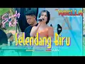 Download Lagu SELENDANG BIRU - SHERLY KDI | OM ADELLA LIVE DUKUHTURI TEGAL