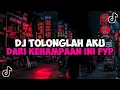 Lagu DJ TOLONGLAH AKU DARI KEHAMPAAN INI BOOTLEG JEDAG JEDUG MENGKANE VIRAL TIKTOK DJ KESEPIAN