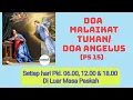 Download Lagu Doa Malaikat Tuhan/Doa Angelus, Didoakan Pkl. 06.00, 12.00 \u0026 18.00 #doakatolik #doaangelus #katolik