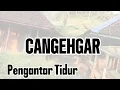 Download Lagu Cangehgar Si Udin 2025 | Tahan Tawa Selama 2 Jam