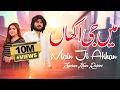 Download Lagu Main Ji Akhan | Zeeshan Rokhri | Official Song | Out Now | Love Song 2025