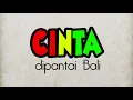 Download Lagu Sejadewe - Cinta di Pantai Bali (Lirik Lagu)