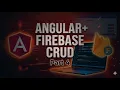 Angular Tutorial Series Part 4 Angular CRUD with Firebase Tech Tunnel