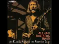 Allman Brothers Band - Done Somebody Wrong - Closing Night At The Fillmore (6/27/71)