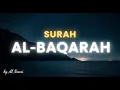 Download Lagu Full Surah Al-Baqarah Recited by Al Nouri | Calming Quran Sounds for Inner Peace
