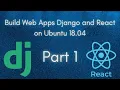 Django and React JS Tutorial for Beginners Part 1 SRC Coders