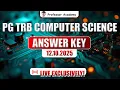 PG TRB Computer Instructor Exam 2025 Answer Key Live Exclusive