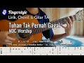 Download Lagu NDC Worship - Tuhan Tak Pernah Gagal (Fingerstyle, Lirik, Chord, \u0026 Gitar TAB)