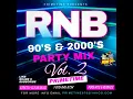Lagu 90'S \u0026 2000'S R\u0026B PARTY MIX VOL. 2 [CLEAN]