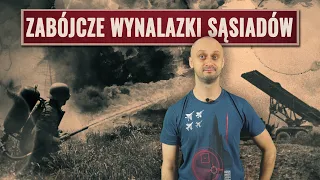 Zabójcze wynalazki sąsiadów - szokująca broń. Historia Bez Cenzury