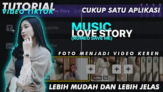 Download Tutorial Video Tiktok | Bikin CCP Foto Dengan Music Love Story (Romeo Save Me) MP3