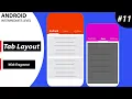 TabLayout with Fragment Color effect Android Intermediate Level