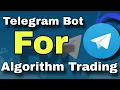 How to Create a Telegram Bot for Algo Trading Alerts Notifications Guide Code Capital