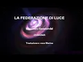 Download Lagu La Federazione di Luce, di Blossom Goodchild, 21/09/2025