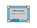 Life Lessons Recognize Your Patterns