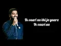IK VAARI AA  LYRICS | Arijit Singh | Pritam | Amitabh B | Sushant Singh R, Kriti S |