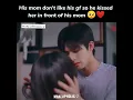Download Lagu his mom don't like his gf so his kiss her in front of his mom 🥺❤️🦋🦋#goahead#cdrama#kdrama#shorts